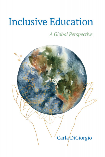 Cover of Inclusive Education: A Global Perspective