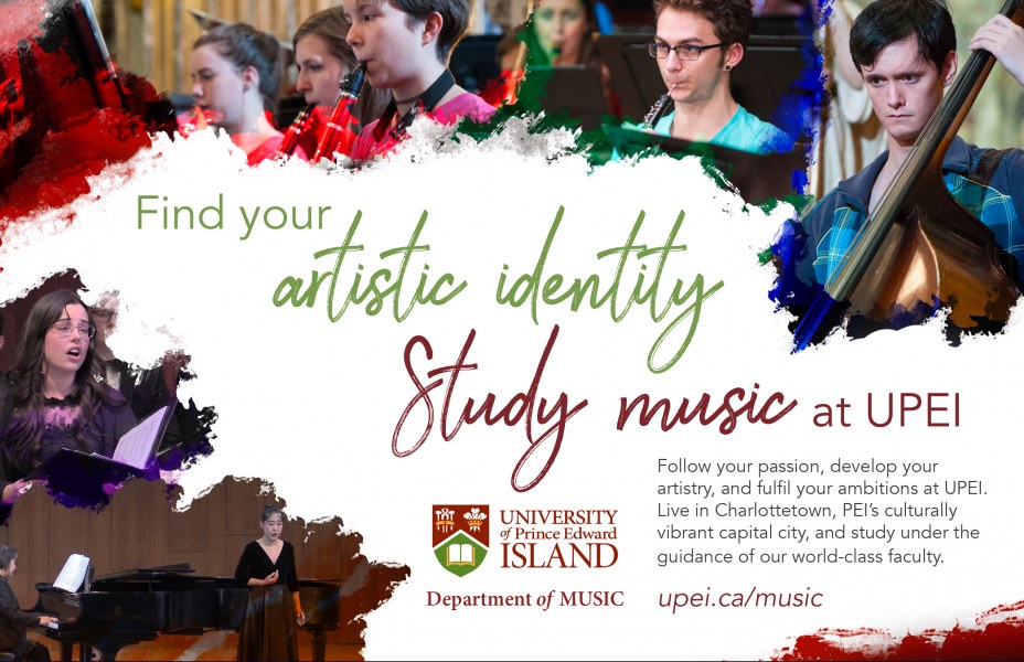 A montage of musicians singing and playing instruments with the text "find your artistic identity, study music at UPEI"