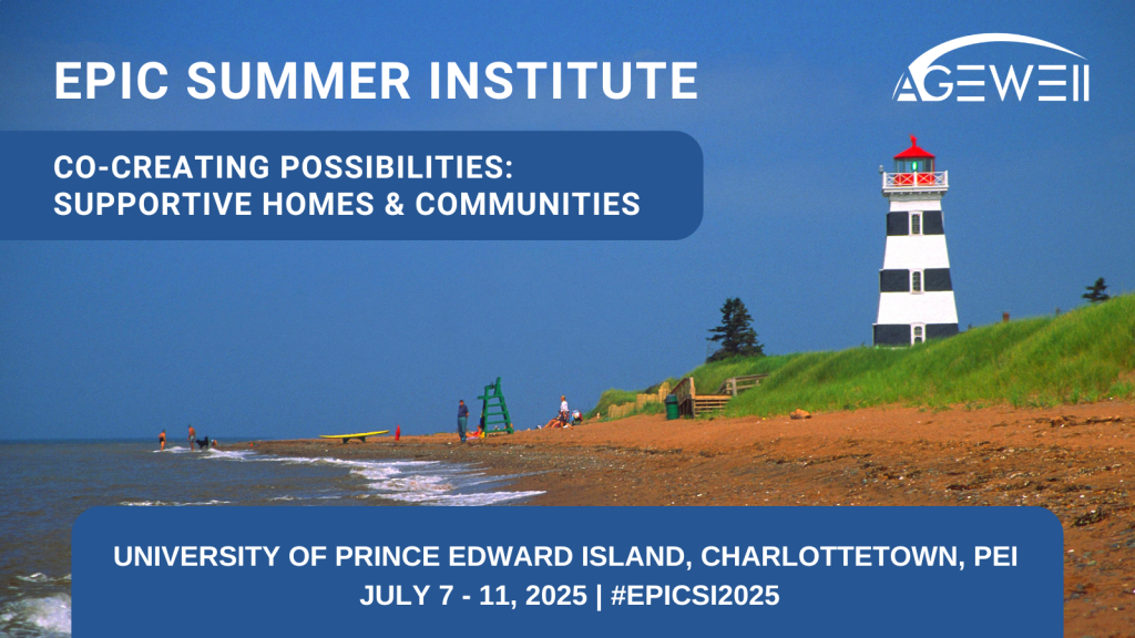 AGE-WELL Summer Institute AGE-WELL Summer Institute