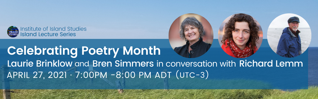 Flyer of the event outlining the title, date and time, and registration link, and headshots of the three speakers. The background image is of a grassy cliff in North London, PEI.