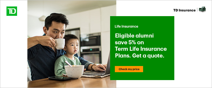 TD insurance: eligible alumni save five percent on term life insurance plans - get a quote