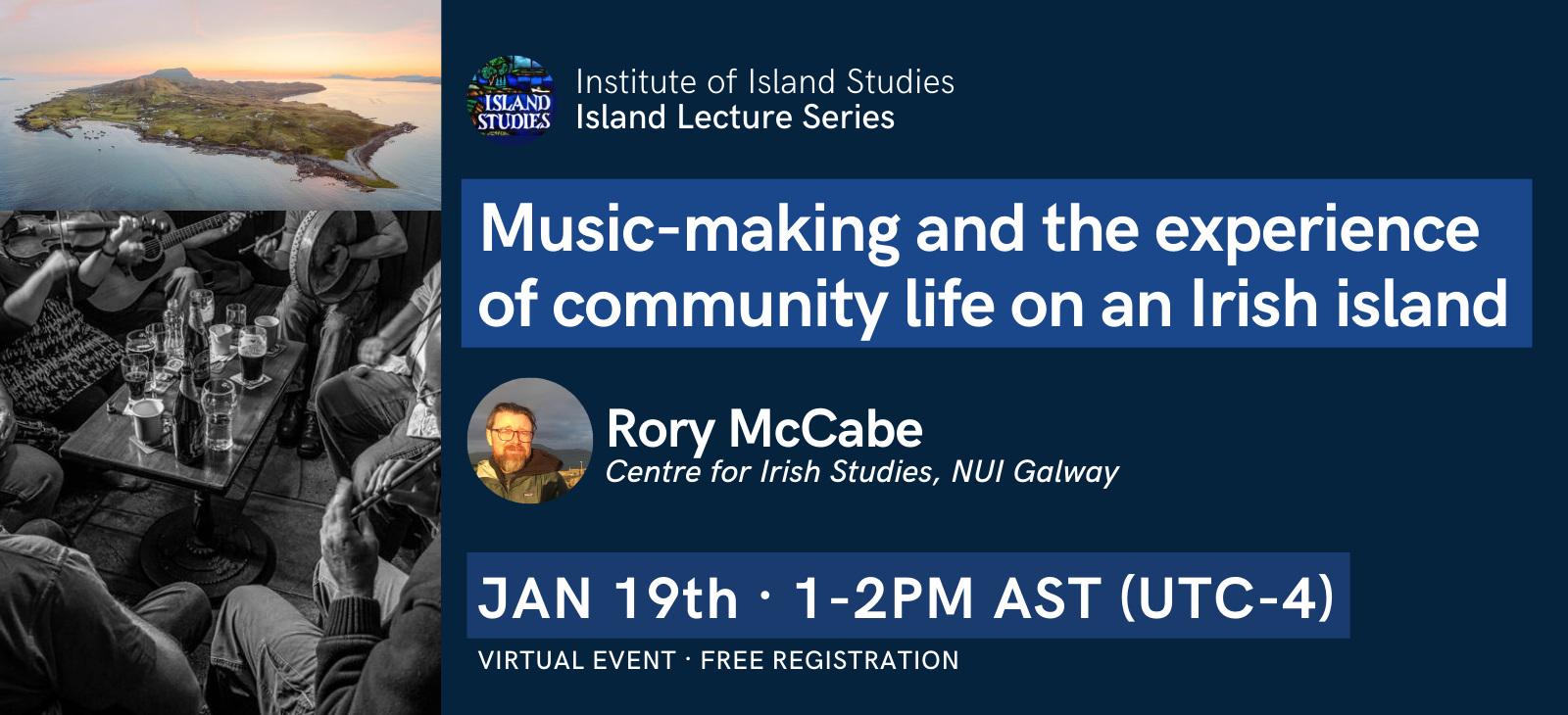 Promotional image with event details. There is also an aerial photograph of Clare Island at sunset, a black and white photo of a group of musicians playing traditional Irish music around a table at a pub, and a headshot of Rory McCabe with Clare Island in the distance behind him.