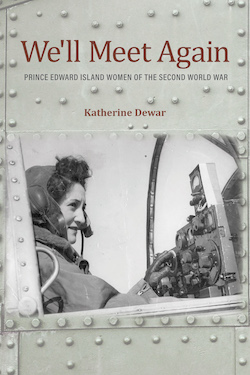 The front cover of "We'll meet again" which features a black and white image of a woman in a WW2 era flight suit and helmet who is examing the controls of an aircraft. 