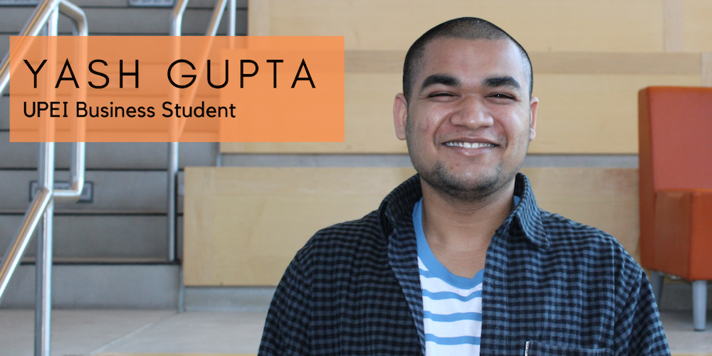 UPEI business student Yash Gupta