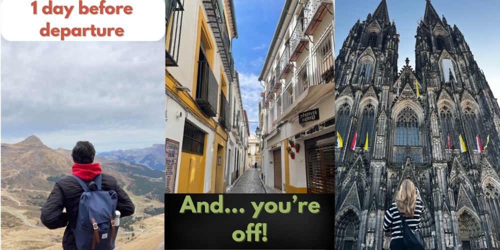 a three-image collage of international locations with text reading "1 day before departure, and you're off!"