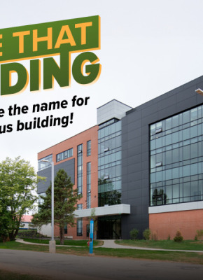Photo of new campus building with text "Name that Building"