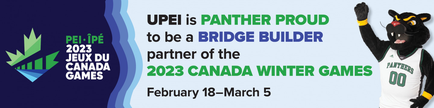 UPEI is Panther Proud to be a Bridge Builder partner of the 2023 Canada Winter Games February 18 to March 5 